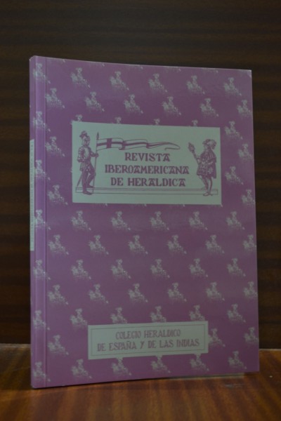 REVISTA IBEROAMERICANA DE HERLDICA. N 12. Segundo semestre de 1998 y Primer semestre de 1999